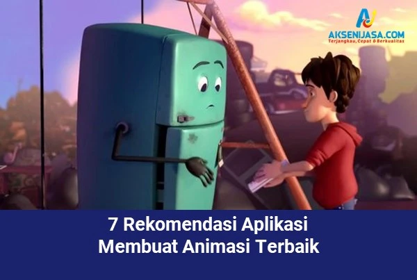 7 Rekomendasi Aplikasi Membuat Animasi Terbaik