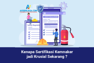 Kenapa Sertifikasi Kemnaker jadi Krusial Sekarang
