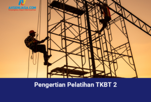 Pengertian Pelatihan TKBT 2