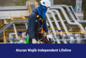Aturan Wajib Independent Lifeline