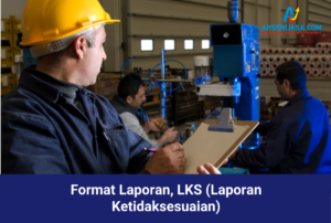 Format Laporan, LKS (Laporan Ketidaksesuaian)