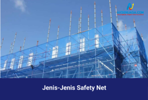 Jenis-Jenis Safety Net
